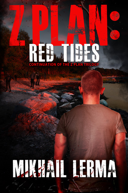 Z-Plan 2: Red Tides, Mikhail Lerma