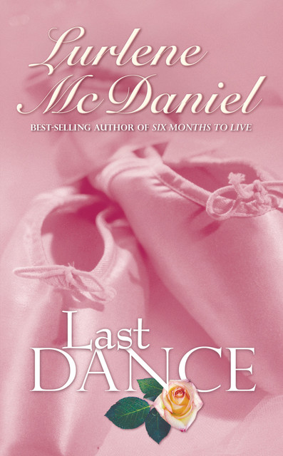 Last Dance, Lurlene McDaniel