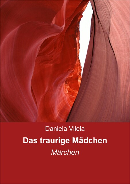Das traurige Mädchen, Daniela Vilela