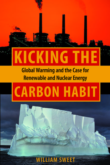 Kicking the Carbon Habit, William Sweet