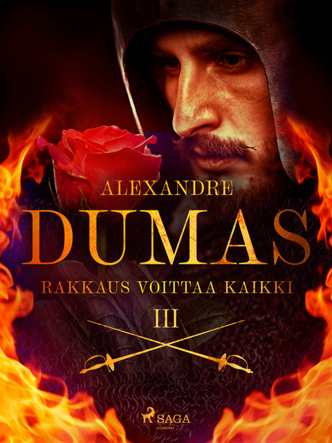 Rakkaus voittaa kaikki, Alexandre Dumas