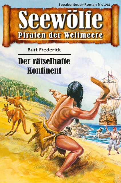 Seewölfe – Piraten der Weltmeere 194, Burt Frederick