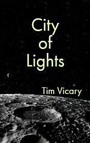 City of Lights, Tim Vicary