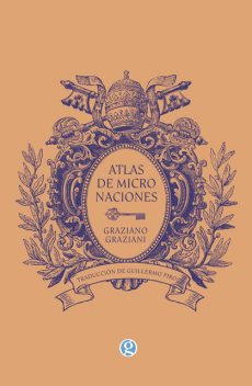 Atlas de micronaciones, Graziano Graziani
