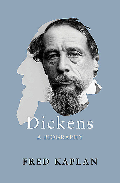 Dickens, Fred Kaplan
