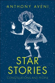 Star Stories, Anthony Aveni