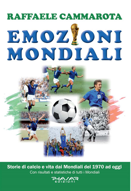 Emozioni mondiali, Raffaele Cammarota