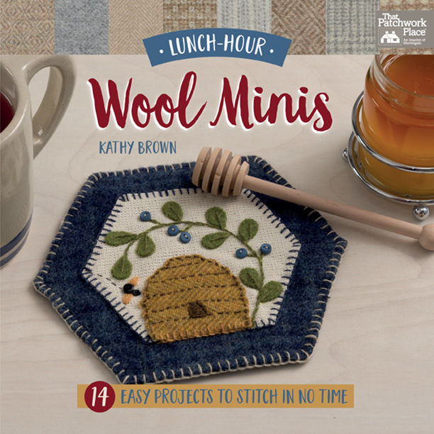 Lunch-Hour Wool Minis, Kathy Brown