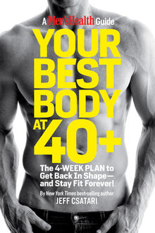 Your Best Body at 40, Jeff Csatari, The Health