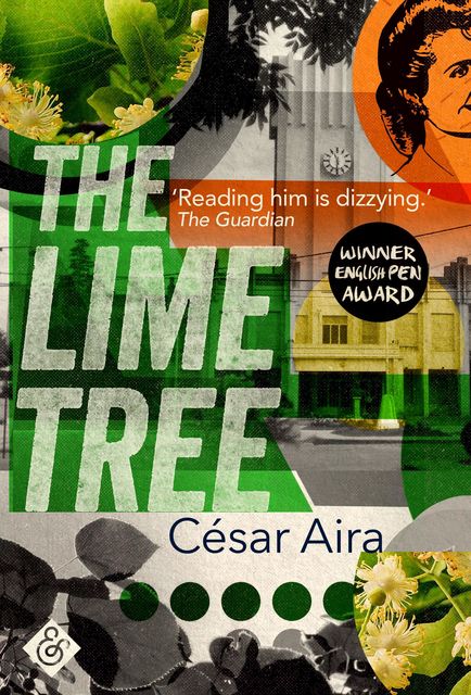 The Lime Tree, César Aira