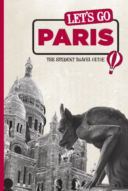 Let's Go Paris, Harvard Student Agencies Inc.