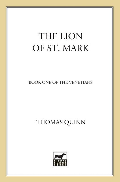 The Lion of St. Mark, Quinn Thomas