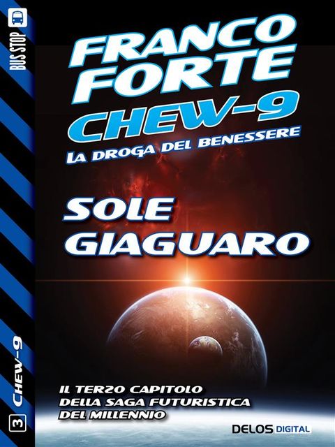 Sole giaguaro, Franco Forte