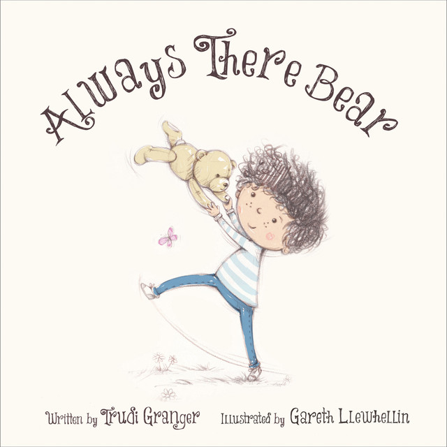 Always There Bear, Trudi Granger