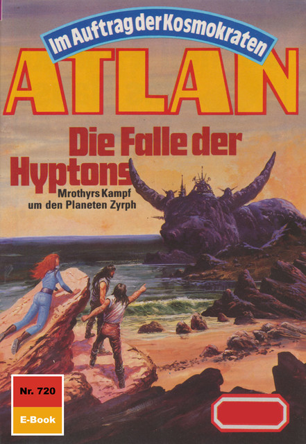 Atlan 720: Die Falle der Hyptons, H.G. Francis