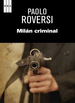 Milán Criminal, Paolo Roversi