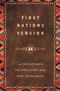 First Nations Version, Terry M.Wildman