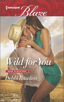 Wild for You, Debbi Rawlins