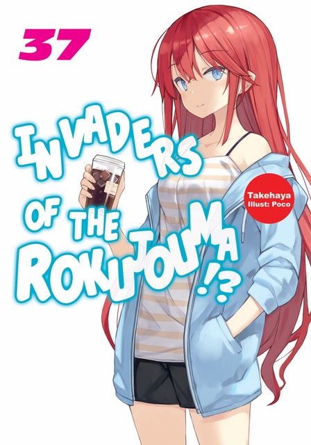 Invaders of the Rokujouma!? Volume 37, Takehaya