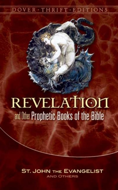 Revelation and Other Prophetic Books of the Bible, St.John the Evangelist