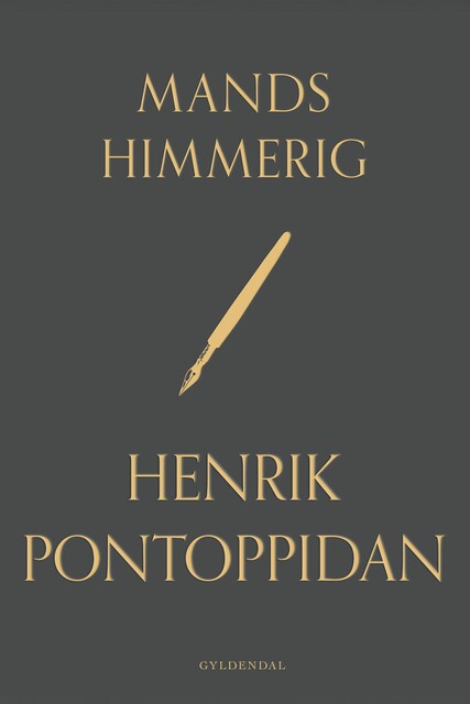 Mands Himmerig, Henrik Pontoppidan