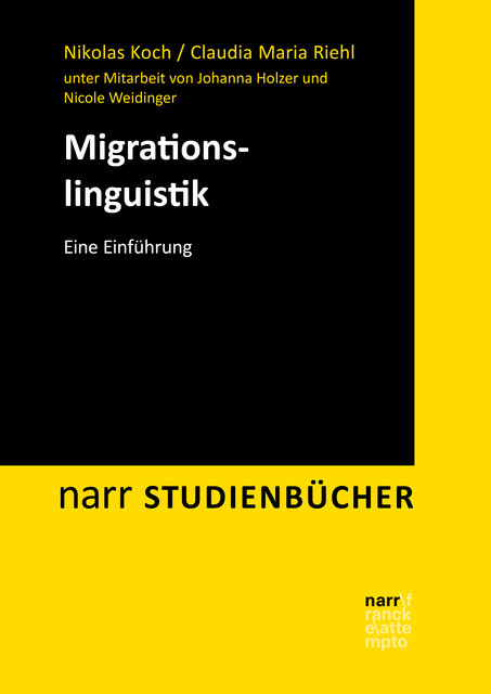 Migrationslinguistik, Nikolas Koch, Claudia Maria Riehl