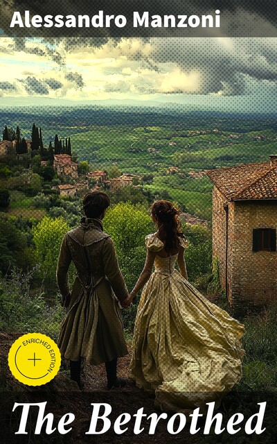 The Betrothed, Alessandro Manzoni