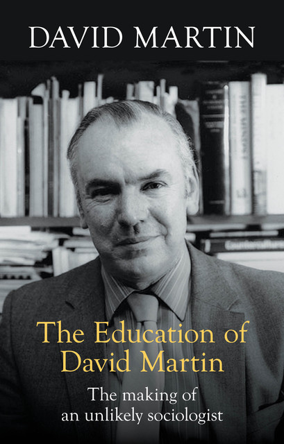 The Education of David Martin, David Martin