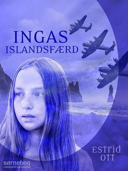 Ingas Islandsfærd, Estrid Ott