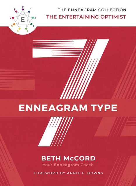 The Enneagram Type 7, Beth McCord