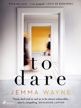 To Dare, Jemma Wayne