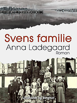 Svens familie, Anna Ladegaard