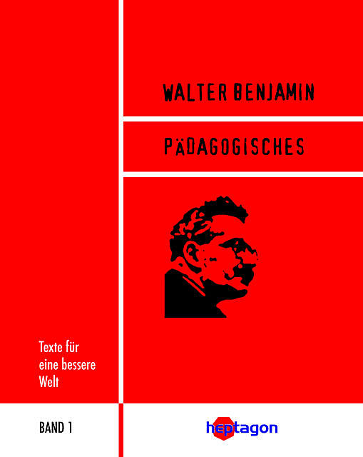 Pädagogisches, Walter Benjamin