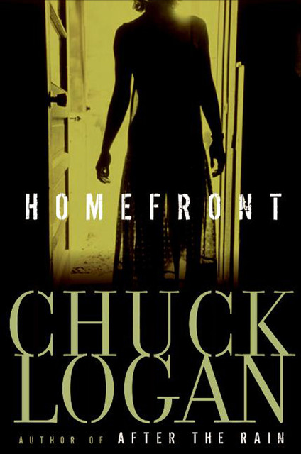 Homefront, Chuck Logan