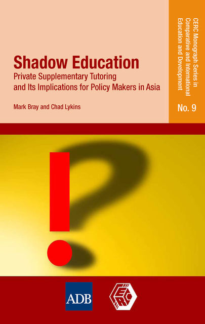 Shadow Education, Mark Bray, Chad Lykins