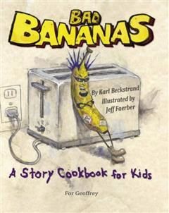 Bad Bananas, Karl Beckstrand