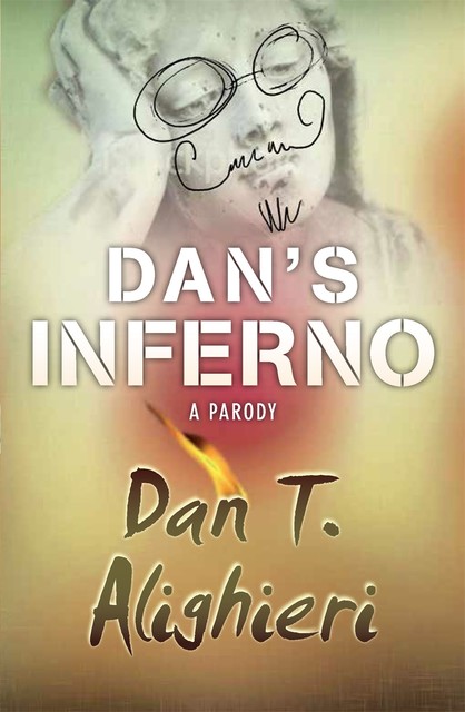 Dan's Inferno, Dan T.Alighieri