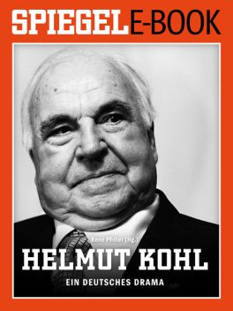 Helmut Kohl – Ein deutsches Drama, Co. KG, SPIEGEL-Verlag Rudolf Augstein GmbH