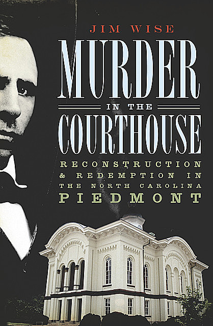 Murder in the Courthouse, Jim Wise