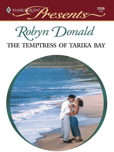 The Temptress of Tarika Bay, Robyn Donald