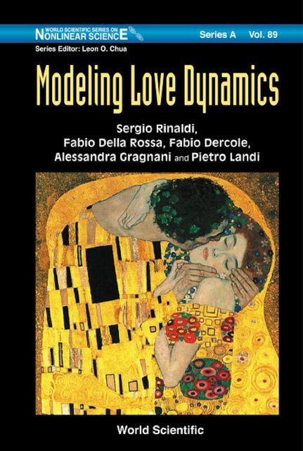 Modeling Love Dynamics, Alessandra Gragnani, Fabio Della Rossa, Fabio Dercole, Pietro Landi, Sergio Rinaldi