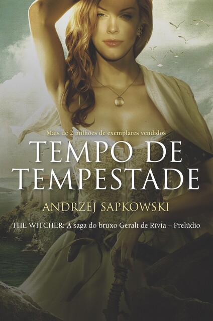 Tempo de tempestade, Andrzej Sapkowski