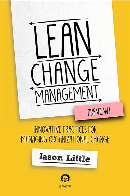 Lean Change Management, Jason Little