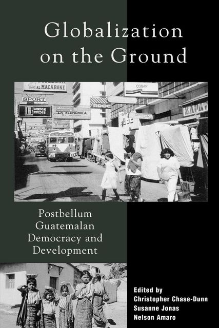 Globalization on the Ground, Christopher Chase-Dunn