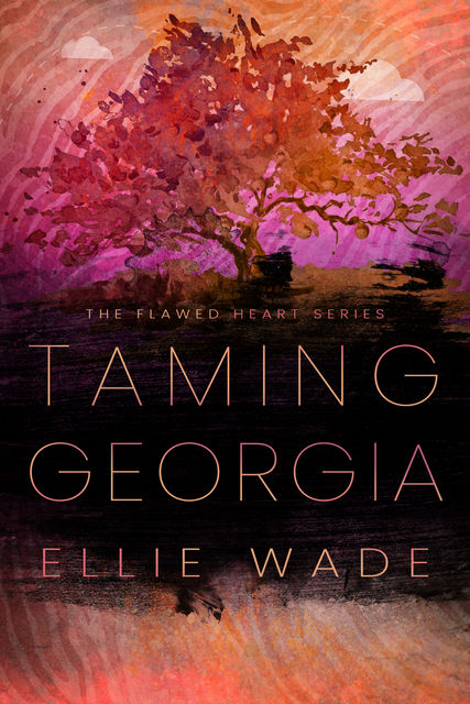 Taming Georgia, Ellie Wade