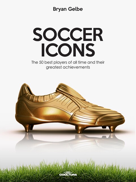 SOCCER ICONS, Bryan Gelbe
