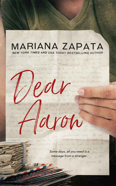 Dear Aaron, Mariana Zapata
