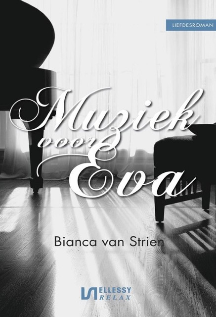 Muziek voor Eva, Bianca van Strien