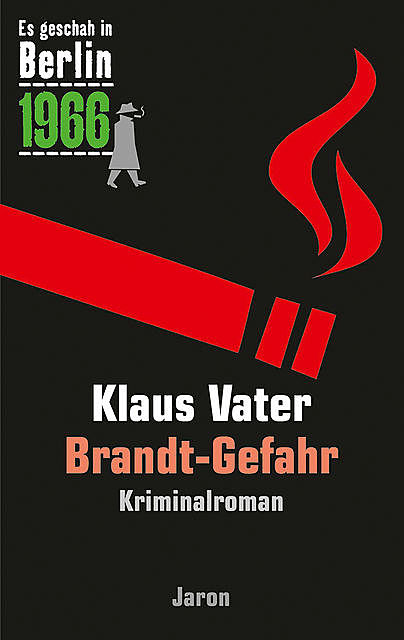 Brandt-Gefahr, Klaus Vater