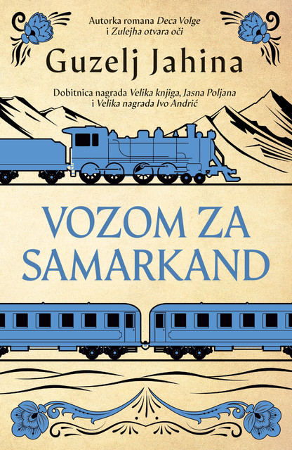 Vozom za Samarkand, Guzelj Jahina